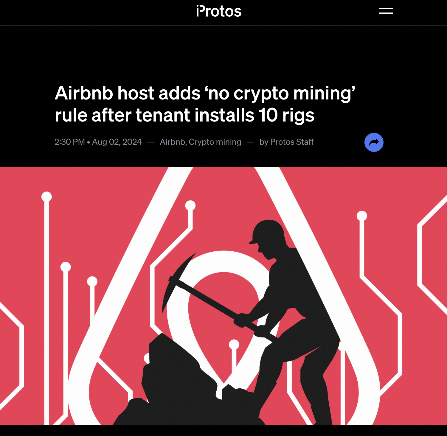 screenshot - PProtos Airbnb host adds 'no crypto mining' rule after tenant installs 10 rigs Airbnb, Crypto mining by Protos Staff